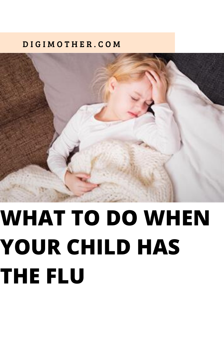 What to do when your child has the flu